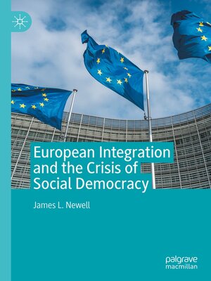 cover image of European Integration and the Crisis of Social Democracy
